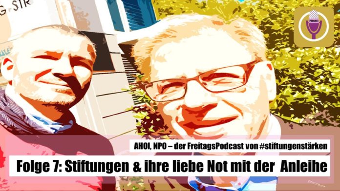 #stiftungenstärken – der FreitagsPodcast